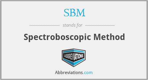 SBM - Spectroboscopic Method