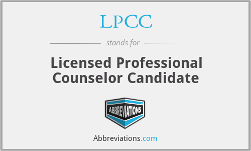 LPCC - Licensed Professional Counselor Candidate