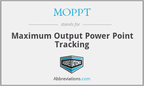 MOPPT - Maximum Output Power Point Tracking