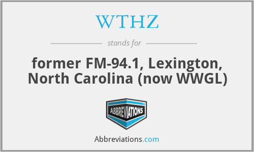 WTHZ - former FM-94.1, Lexington, North Carolina (now WWGL)