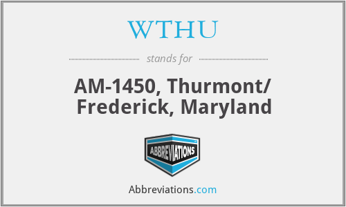 WTHU - AM-1450, Thurmont/ Frederick, Maryland