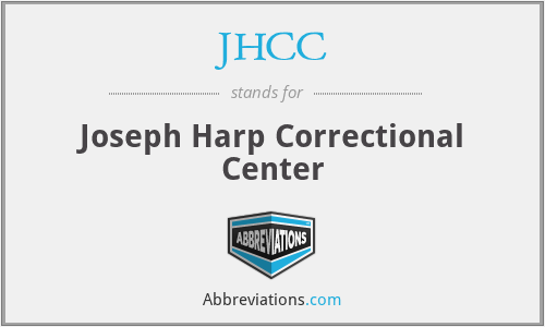 JHCC - Joseph Harp Correctional Center