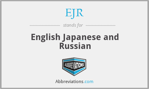 EJR - English Japanese and Russian