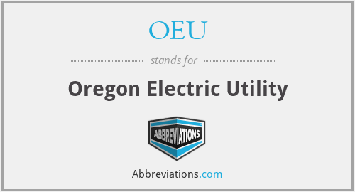 OEU - Oregon Electric Utility