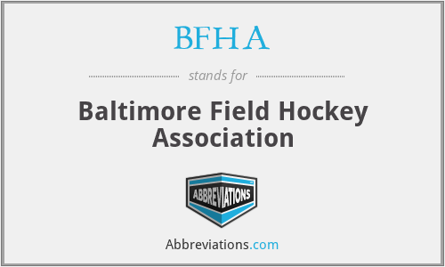 BFHA - Baltimore Field Hockey Association