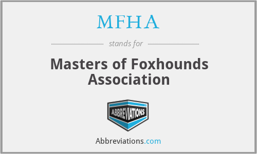 MFHA - Masters of Foxhounds Association