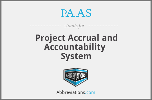 PAAS - Project Accrual and Accountability 
System