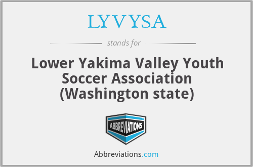 LYVYSA - Lower Yakima Valley Youth Soccer Association (Washington state)