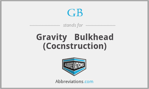 GB - Gravity   Bulkhead (Cocnstruction)