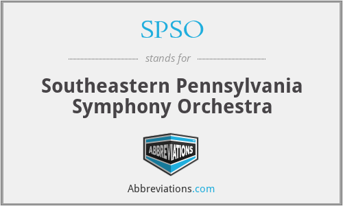 SPSO - Southeastern Pennsylvania Symphony Orchestra