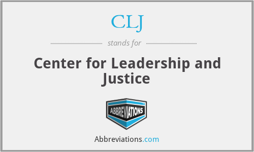 CLJ - Center for Leadership and Justice