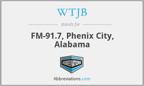 WTJB - FM-91.7, Phenix City, Alabama