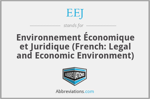 EEJ - Environnement Économique et Juridique (French: Legal and Economic Environment)
