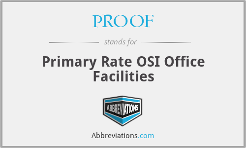 PROOF - Primary Rate OSI Office Facilities