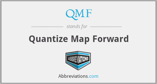 QMF - Quantize Map Forward