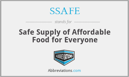 SSAFE - Safe Supply of Affordable Food for Everyone