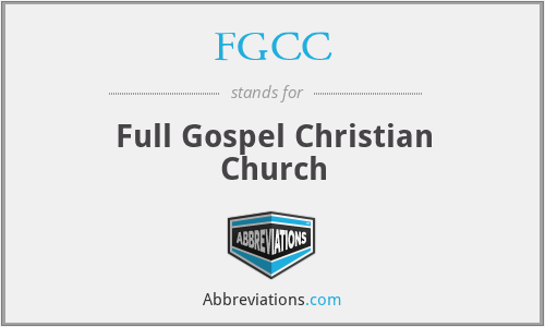 FGCC - Full Gospel Christian Church