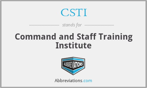 CSTI - Command and Staff Training Institute