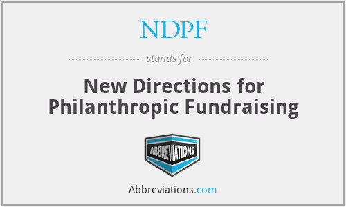 NDPF - New Directions for Philanthropic Fundraising