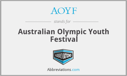 AOYF - Australian Olympic Youth Festival