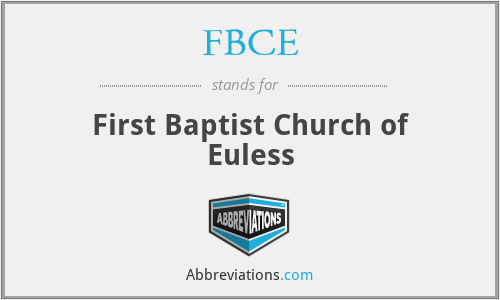 FBCE - First Baptist Church of Euless
