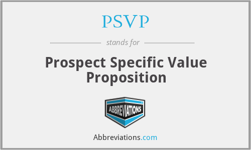 PSVP - Prospect Specific Value Proposition