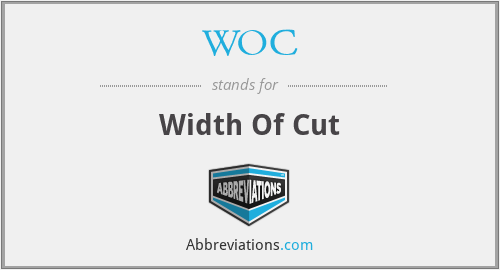 WOC - Width Of Cut