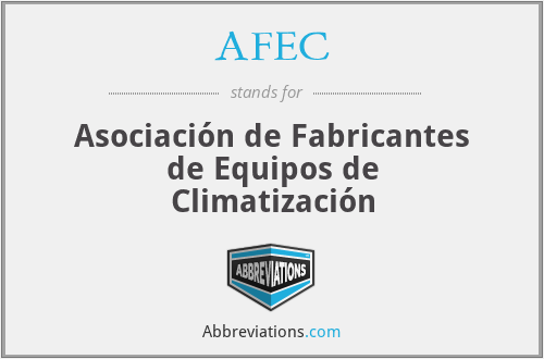AFEC - Asociación de Fabricantes de Equipos de Climatización