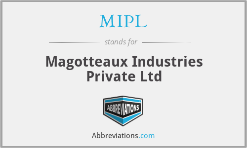 MIPL - Magotteaux Industries Private Ltd