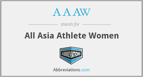 AAAW - All Asia Athlete Women