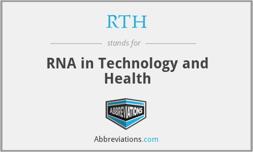 RTH - RNA in Technology and Health