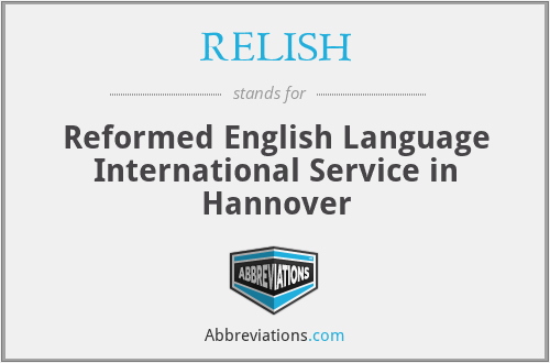 RELISH - Reformed English Language International Service in Hannover