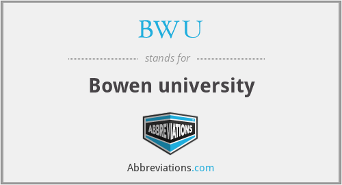 BWU - Bowen university