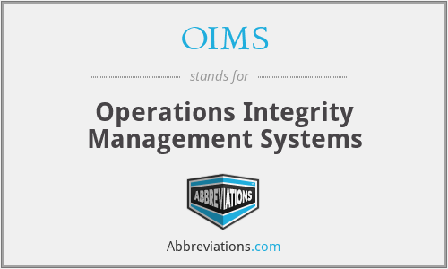 OIMS - Operations Integrity Management Systems