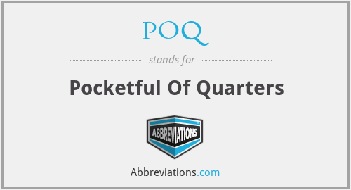 POQ - Pocketful Of Quarters