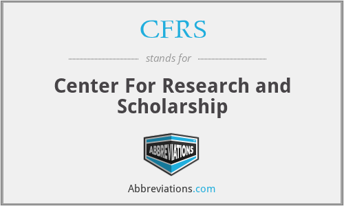 CFRS - Center For Research and Scholarship