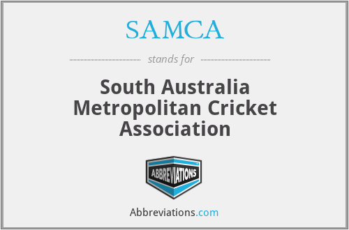 SAMCA - South Australia Metropolitan Cricket Association
