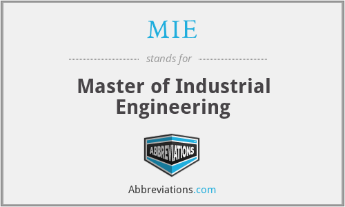 MIE - Master of Industrial Engineering