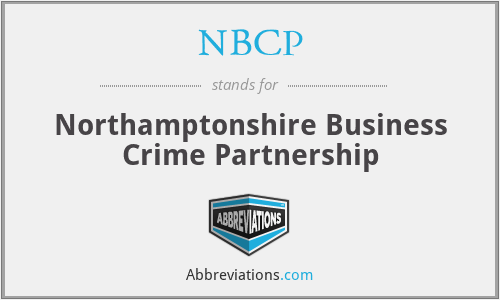 NBCP - Northamptonshire Business Crime Partnership