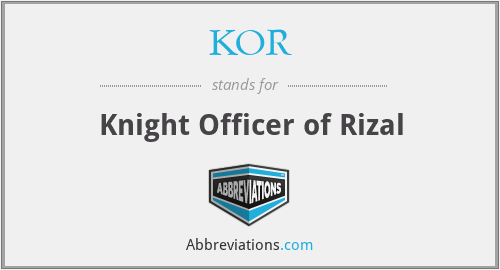 KOR - Knight Officer of Rizal