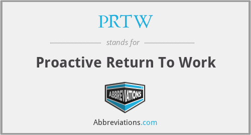 PRTW - Proactive Return To Work