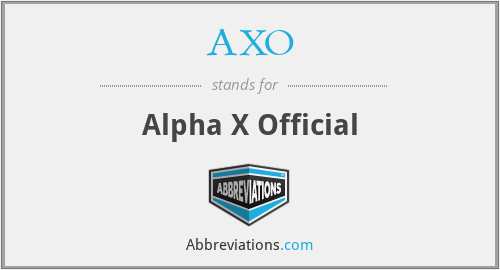 AXO - Alpha X Official