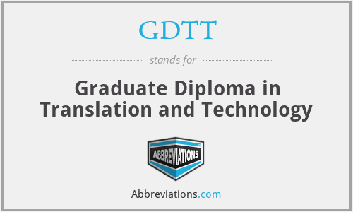 GDTT - Graduate Diploma in Translation and Technology