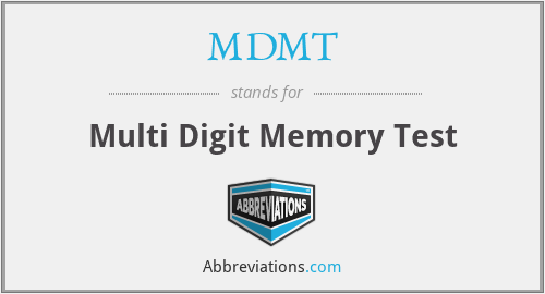 MDMT - Multi Digit Memory Test