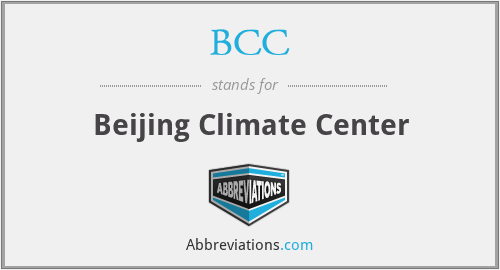 BCC - Beijing Climate Center