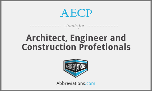 AECP - Architect, Engineer and Construction Profetionals