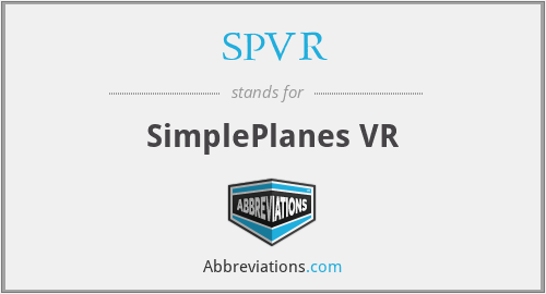 SPVR - SimplePlanes VR