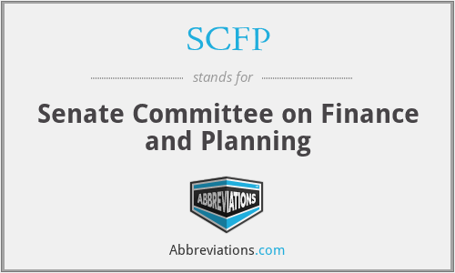SCFP - Senate Committee on Finance and Planning
