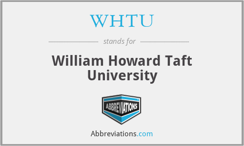 WHTU - William Howard Taft University