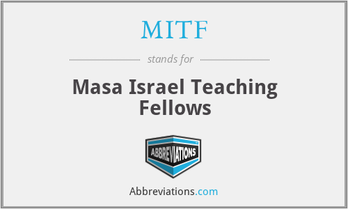 MITF - Masa Israel Teaching Fellows